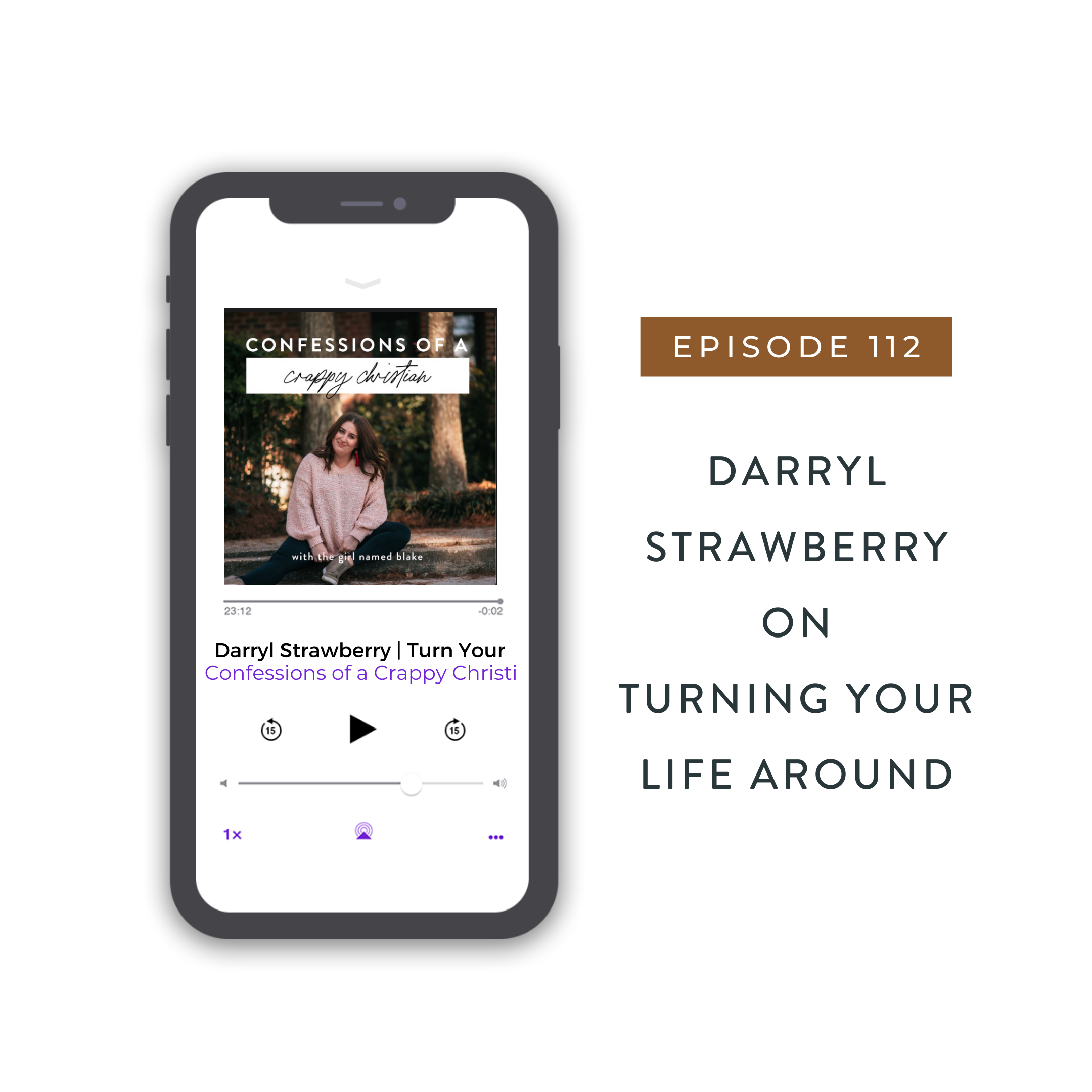 Darryl Strawberry | Turning Your Life Around | Ep. 112